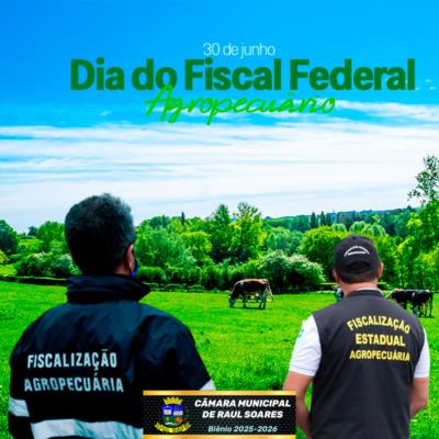 Dia Nacional do Fiscal Federal Agropecuário